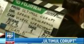 "Ultimul Corupt", noul film semnat Sergiu Nicolaescu