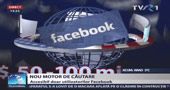 Facebook lanseaza propriul motor de cautare