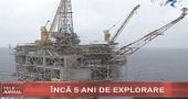 Inca 5 ani de explorare pentru OMV Petrom